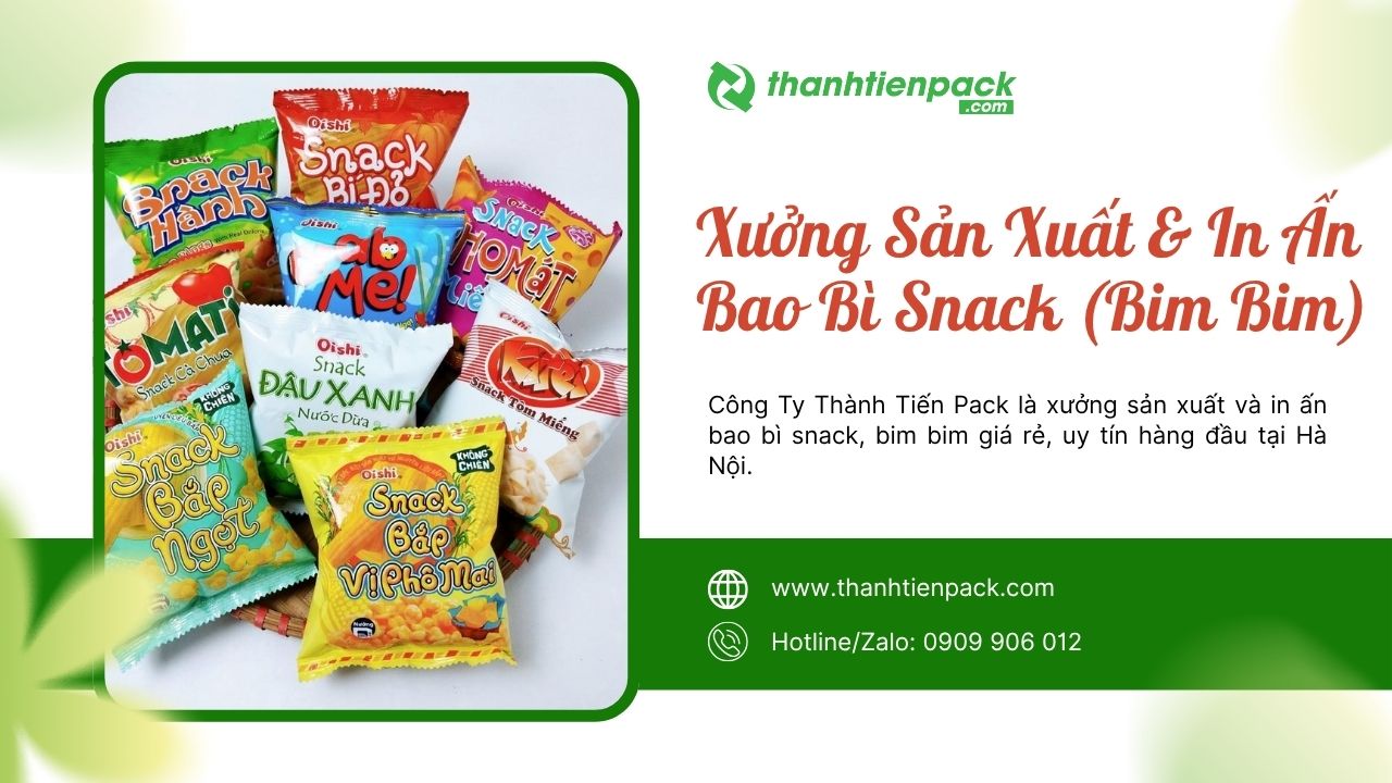 Xưởng bao bì bánh snack