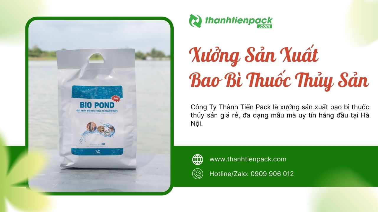 Xưởng bao b&igrave; thuốc thủy sản