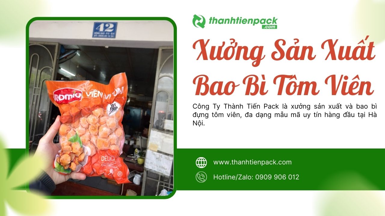 Xưởng bao b&igrave; t&ocirc;m vi&ecirc;n