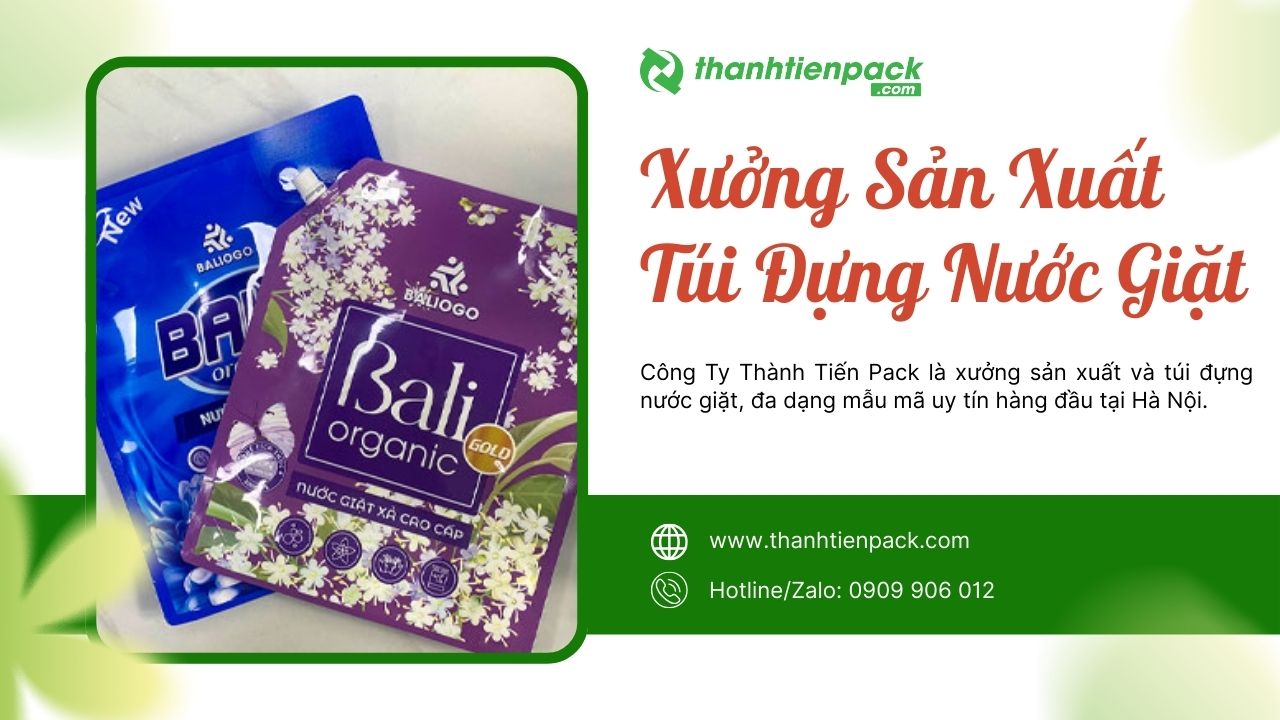 Xưởng in t&uacute;i nước giặt