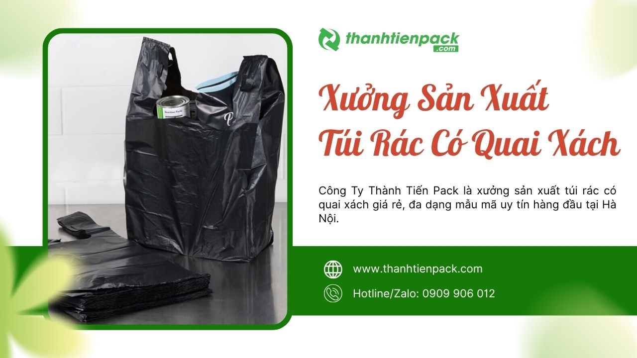 Xưởng sản xuất túi rác có quai