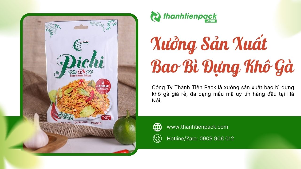 Xưởng bao b&igrave; đựng kh&ocirc; g&agrave;