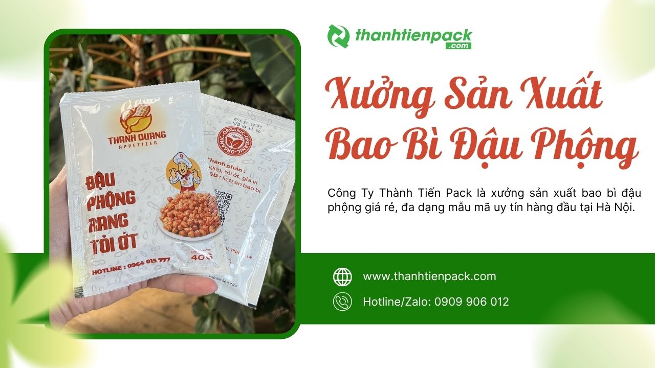 Xưởng bao b&igrave; đậu phộng H&agrave; Nội