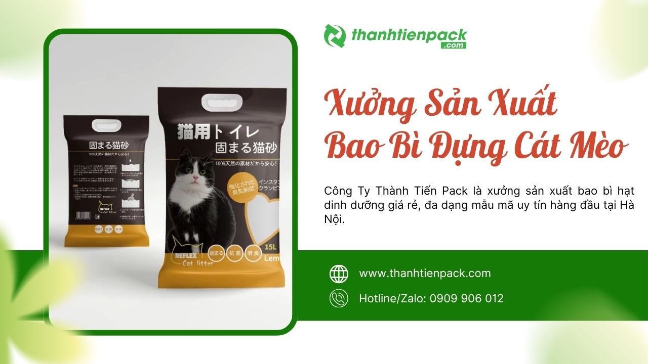 Xưởng bao b&igrave; c&aacute;t m&egrave;o