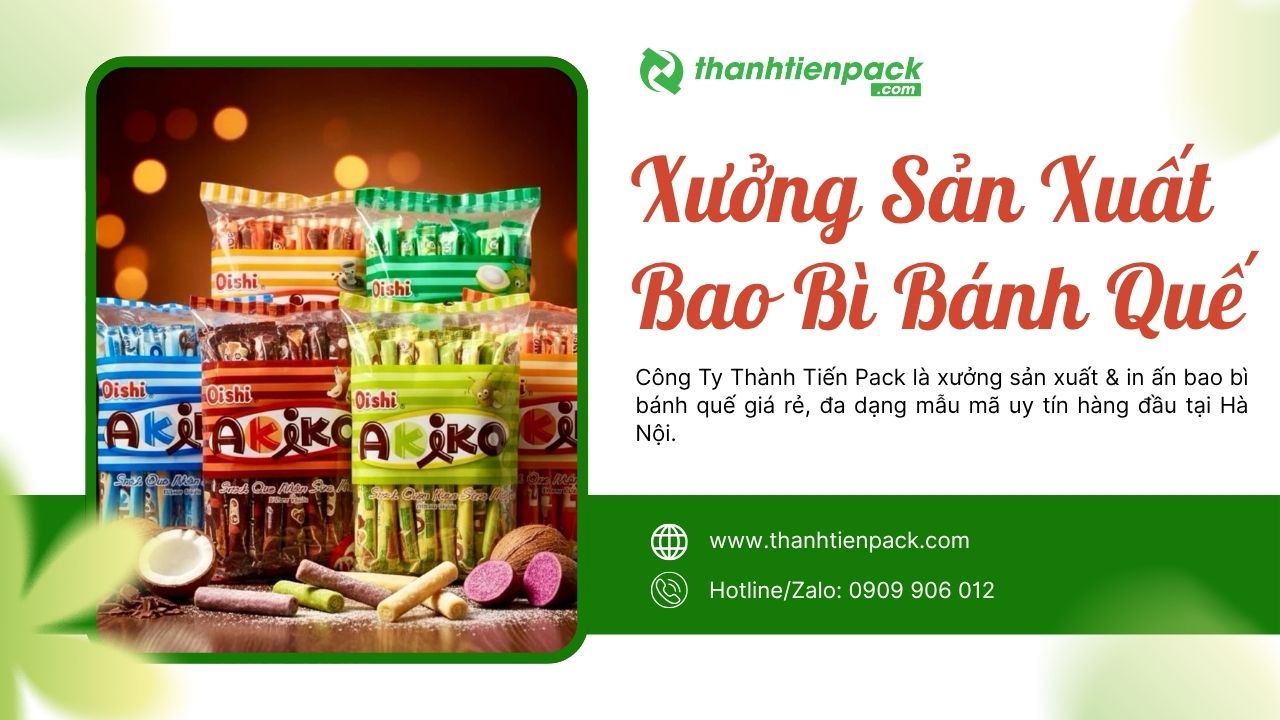 Xưởng bao b&igrave; b&aacute;nh quế