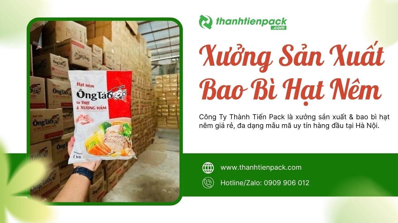 Xưởng bao b&igrave; hạt n&ecirc;m