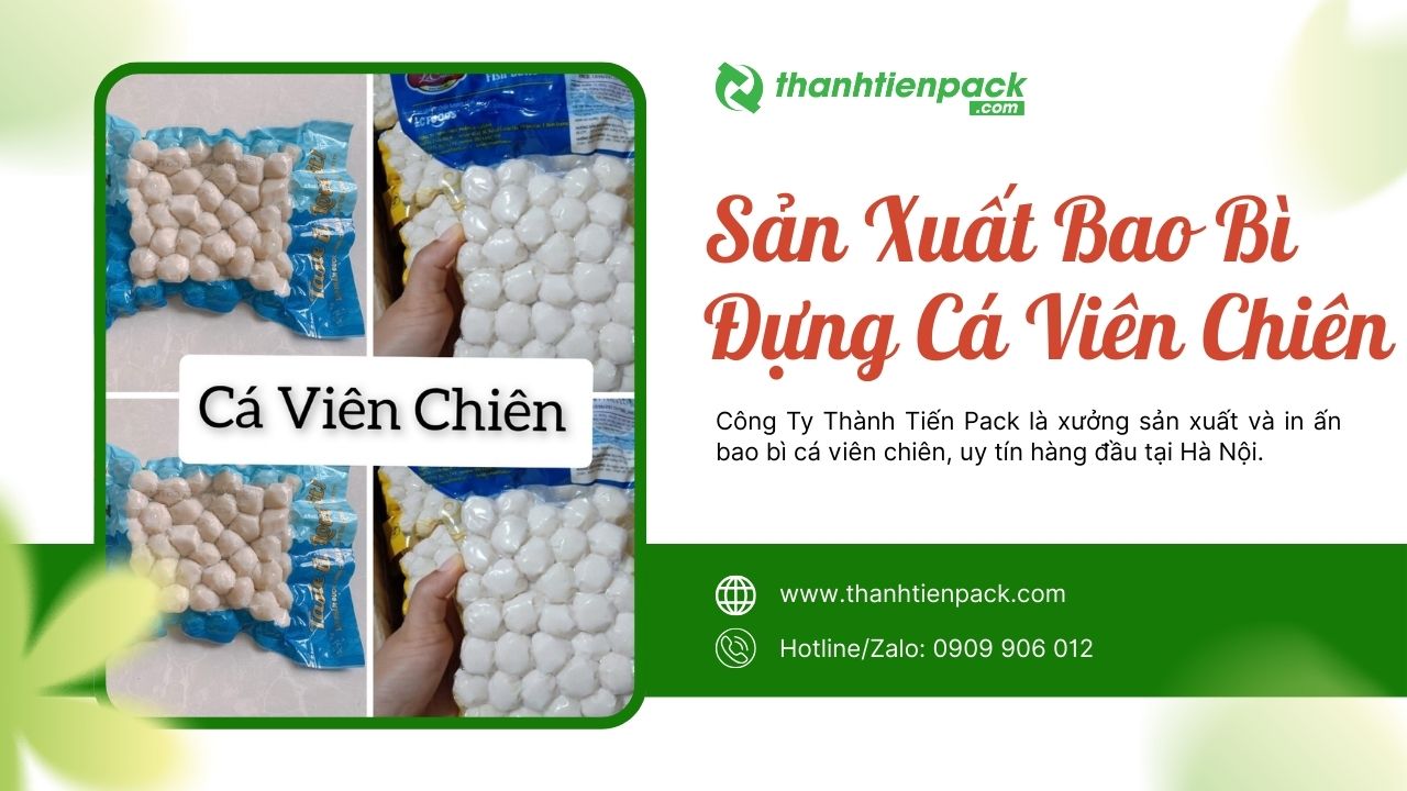 Bao bì túi đựng cá viên chiên
