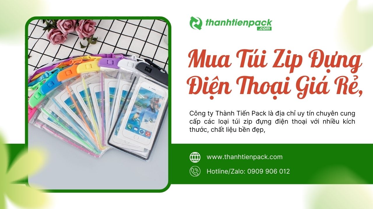 mua-tui-zip-dung-dien-thoai-gia-re