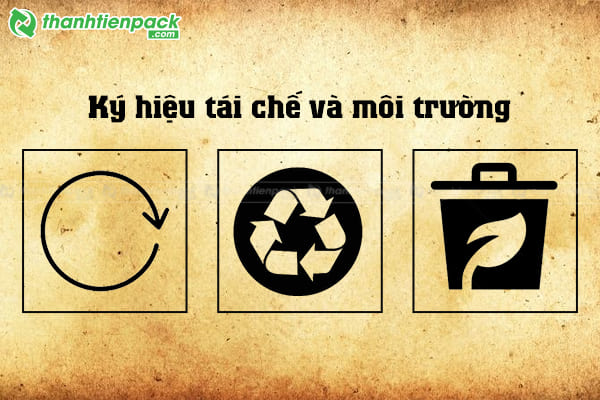 Ký hiệu tái chế và môi trường