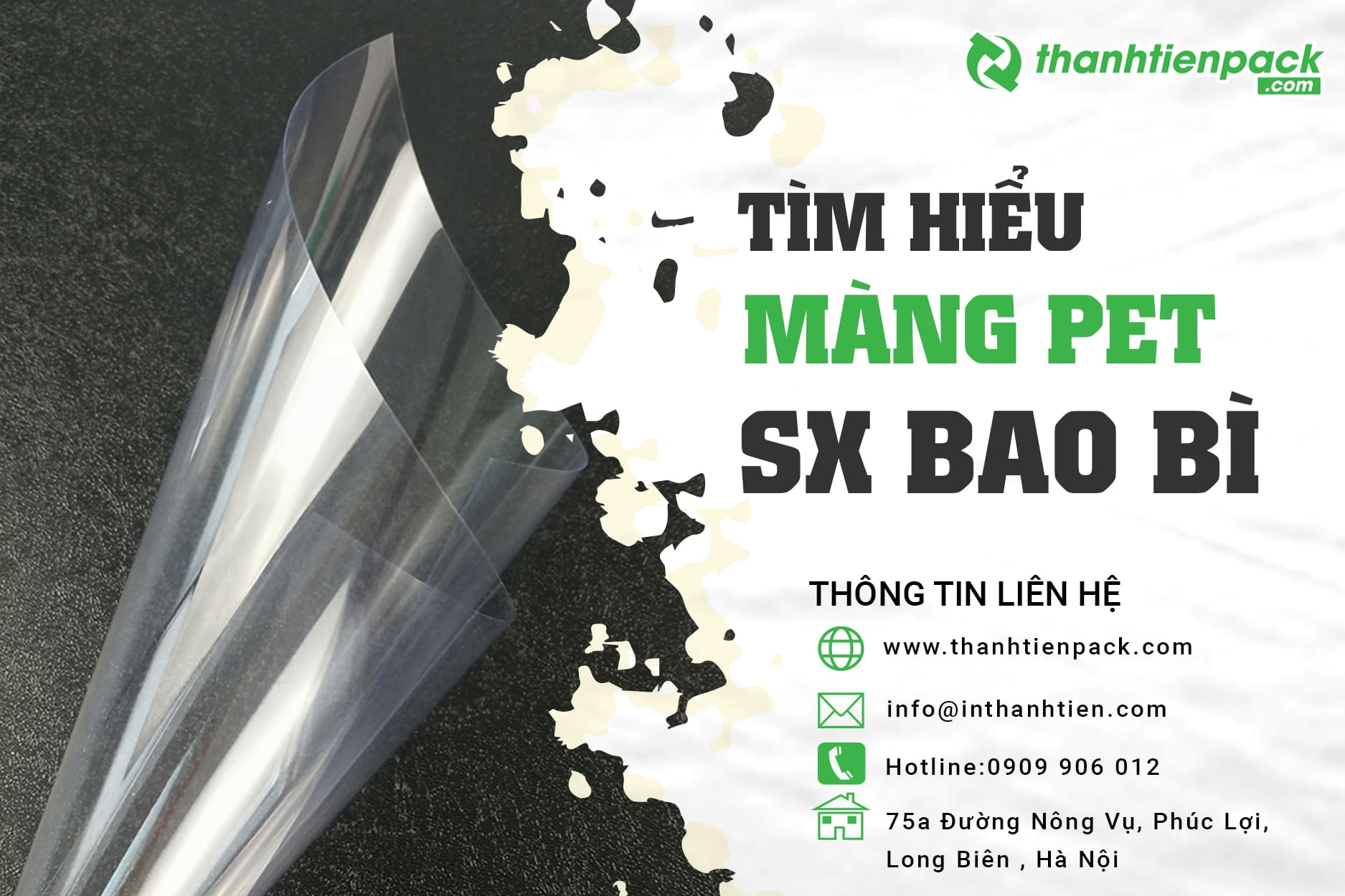 Màng PET là gì? Đặc tính và ứng dụng của màng nhựa PET