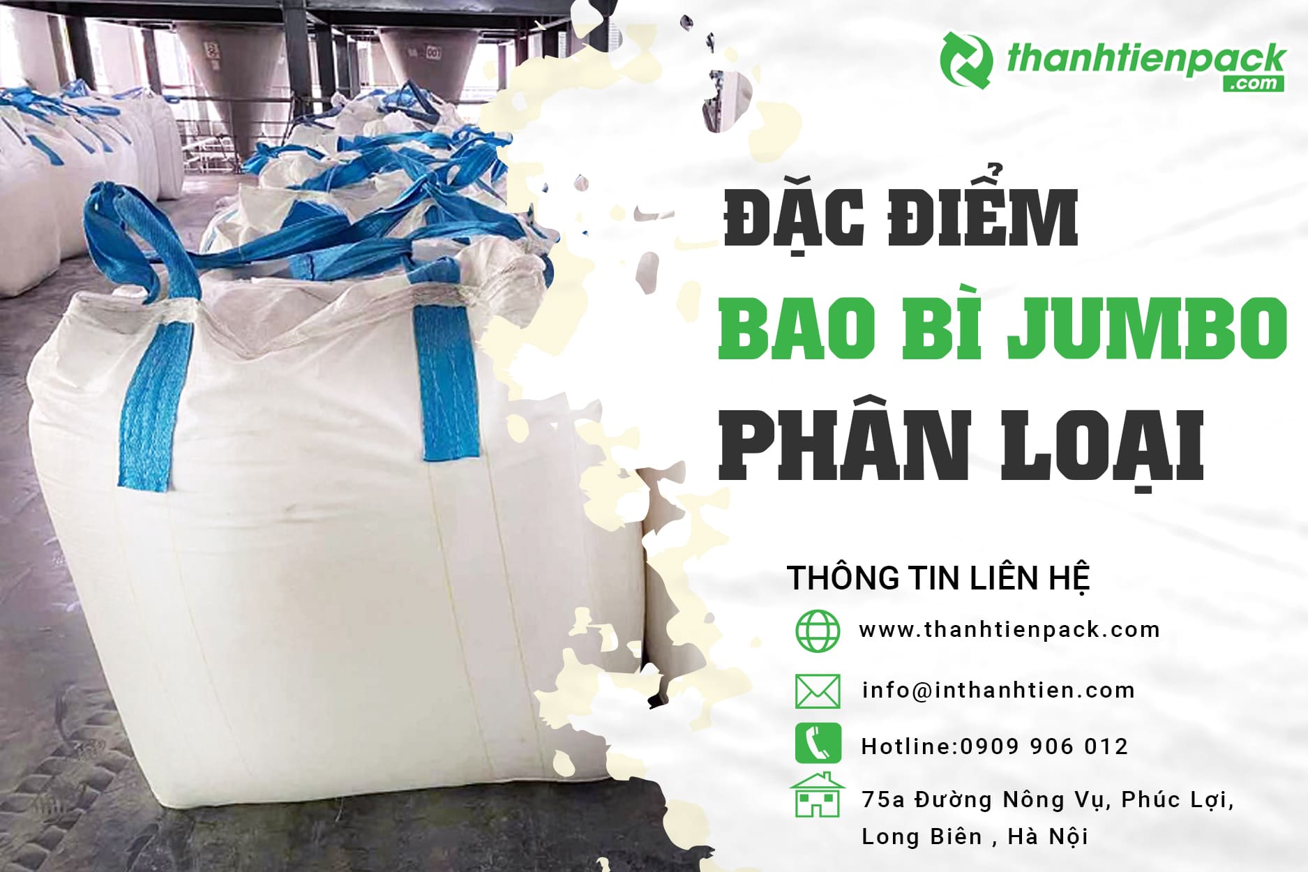 Bao bì jumbo là gì? Các chỉ tiêu chất lượng bao bì jumbo
